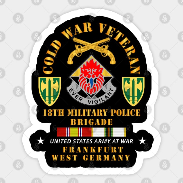 Cold War Vet - 18th Military Police Brigade DUI - SSI w COLD SVC Sticker by twix123844